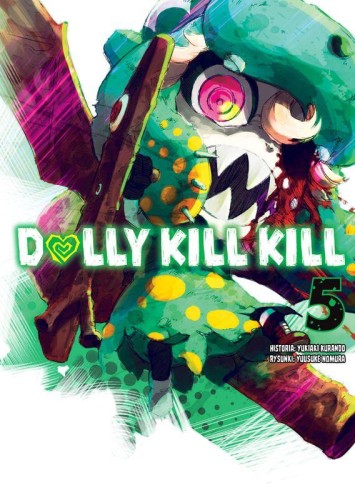 Przejdź do produktu DOLLY KILL KILL. TOM 5