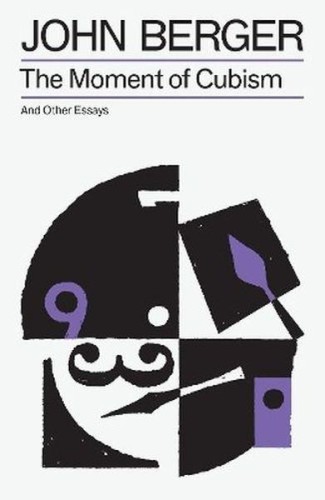 Przejdź do produktu THE MOMENT OF CUBISM, JOHN BERGER