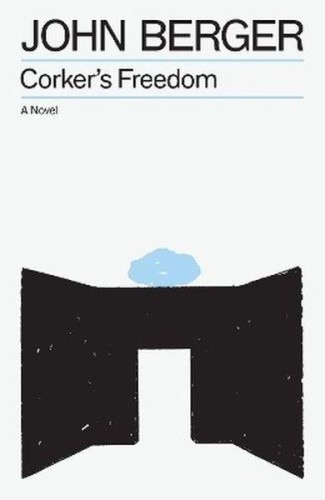 Przejdź do produktu CORKER'S FREEDOM, JOHN BERGER
