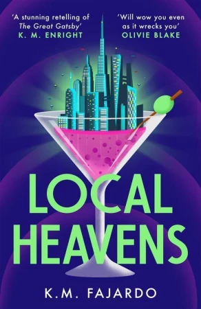 Local Heavens, K. M. Fajardo