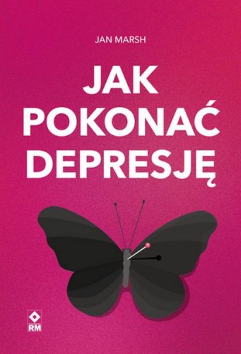 Przejdź do produktu JAK POKONAĆ DEPRESJĘ, JAN MARSH