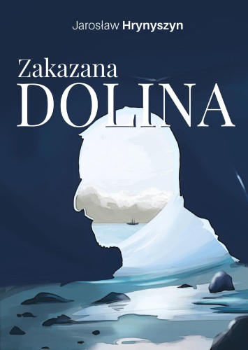 Przejdź do produktu ZAKAZANA DOLINA, JAROSŁAW HRYNYSZYN