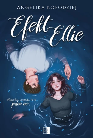 Efekt Ellie, Angelika Kołodziej