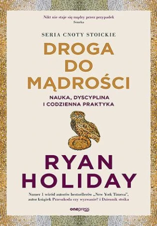 Droga do mądrości. Nauka, dyscyplina i...