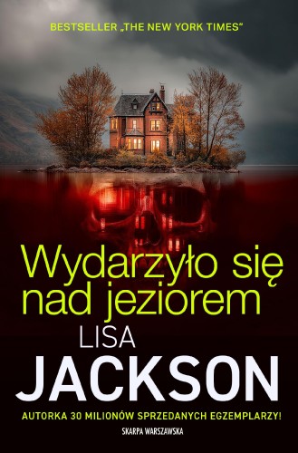 Przejdź do produktu WYDARZYŁO SIĘ NAD JEZIOREM, LISA JACKSON