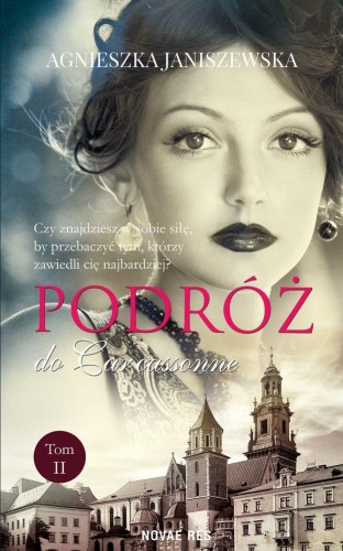 Przejdź do produktu PODRÓŻ DO CARCASSONNE TOM 2, AGNIESZKA JANISZEWSKA