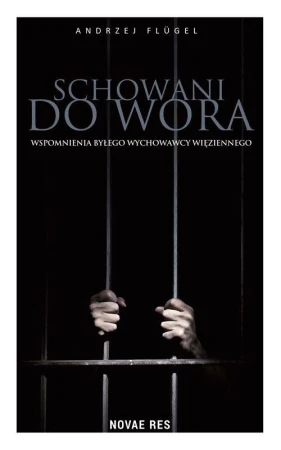 Schowani do wora. Wspomnienia byłego...