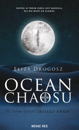 Ocean chaosu. Księgi Ankh. Tom 4, Eliza Drogosz