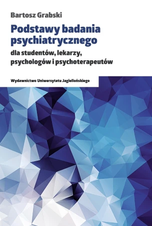 Podstawy badania psychiatrycznego dla...