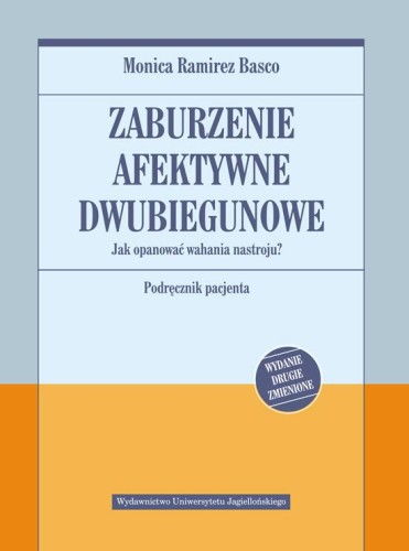Przejdź do produktu ZABURZENIE AFEKTYWNE DWUBIEGUNOWE. JAK...