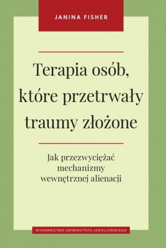 Przejdź do produktu TERAPIA OSÓB KTÓRE PRZETRWAŁY TRAUMY ZŁOŻONE...