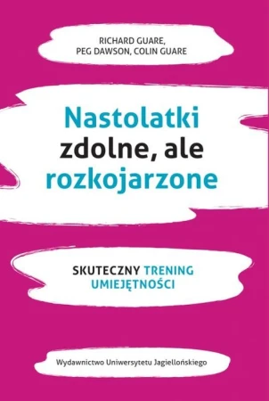 Nastolatki zdolne ale rozkojarzone. Skuteczny...