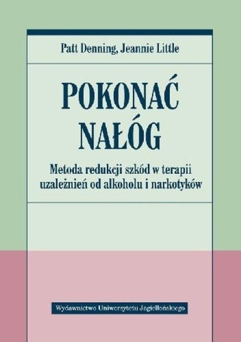 Przejdź do produktu POKONAĆ NAŁÓG. METODA REDUKCJI SZKÓD W TERAPII...