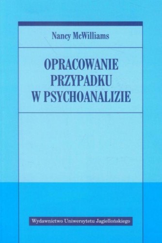 Przejdź do produktu OPRACOWANIE PRZYPADKU W PSYCHOANALIZIE