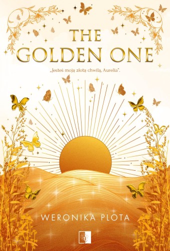 Przejdź do produktu THE GOLDEN ONE, WERONIKA PLOTA