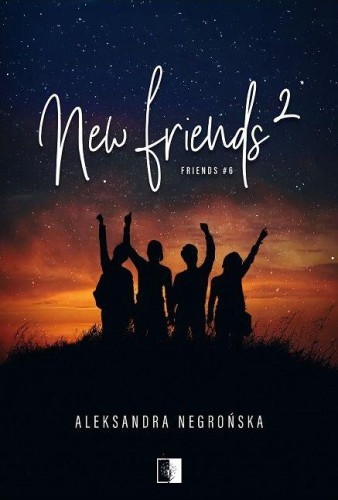 Przejdź do produktu NEW FRIENDS 2. FRIENDS. TOM 6