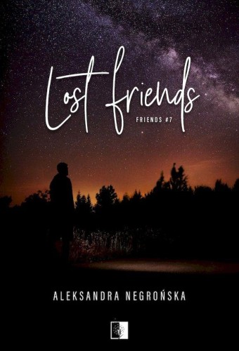 Przejdź do produktu LOST FRIENDS. FRIENDS. TOM 7, ALEKSANDRA NEGROŃSKA
