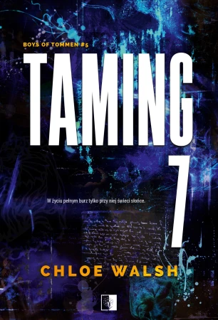Taming 7. Boys of Tommen. Tom 5, Chloe Walsh
