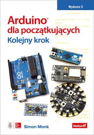 Przejdź do produktu ARDUINO DLA POCZĄTKUJĄCYCH. KOLEJNY KROK WYD. 2