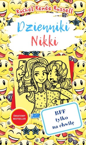 Przejdź do produktu BFF TYLKO NA CHWILĘ. DZIENNIKI NIKKI