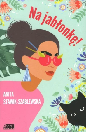 Na jabłonkę!, Anita Stawik-Szablewska