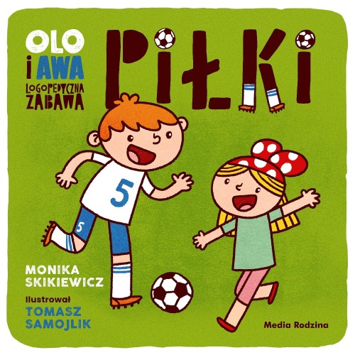 Przejdź do produktu PIŁKI. LOGOPEDYCZNA ZABAWA. OLO I AWA