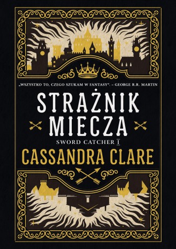 Przejdź do produktu STRAŻNIK MIECZA, CASSANDRA CLARE