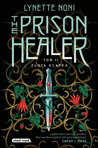 Przejdź do produktu ZŁOTA KLATKA. THE PRISON HEALER. TOM 2