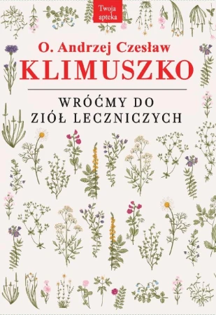 Wróćmy do ziół leczniczych wyd. 5