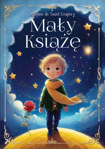 Przejdź do produktu MAŁY KSIĄŻĘ, ANTOINE DE SAINT-EXUPÉRY