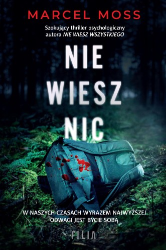 Przejdź do produktu NIE WIESZ NIC WYD. 2, MARCEL MOSS