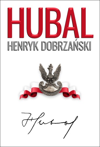 Przejdź do produktu HUBAL. HENRYK DOBRZAŃSKI WYD. 2