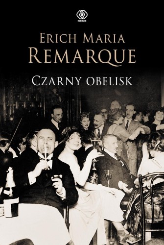 Przejdź do produktu CZARNY OBELISK, ERICH MARIA REMARQUE