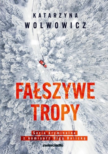 Przejdź do produktu FAŁSZYWE TROPY. SERIA KRYMINALNA Z KOMISARZ...