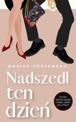 Przejdź do produktu NADSZEDŁ TEN DZIEŃ. MARIA. TOM 2, MONIKA KOSZEWSKA