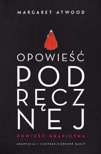 Przejdź do produktu OPOWIEŚĆ PODRĘCZNEJ, MARGARET ATWOOD
