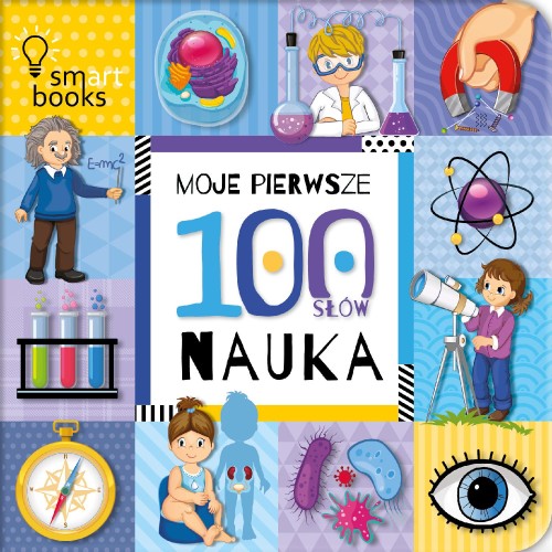 Przejdź do produktu MOJE PIERWSZE 100 SŁÓW. NAUKA WYD. 2021
