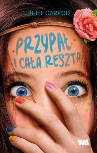 Przejdź do produktu PRZYPAŁ I CAŁA RESZTA, BETH GARROD