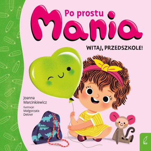 Przejdź do produktu WITAJ, PRZEDSZKOLE. PO PROSTU MANIA