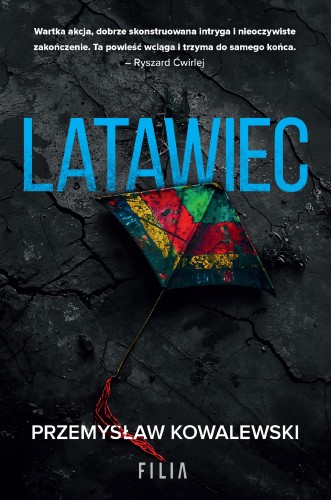 Przejdź do produktu LATAWIEC, PRZEMYSŁAW KOWALEWSKI