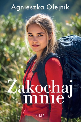 Przejdź do produktu ZAKOCHAJ MNIE, AGNIESZKA OLEJNIK