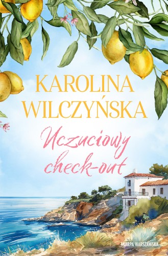 Przejdź do produktu UCZUCIOWY CHECK-OUT, KAROLINA WILCZYŃSKA