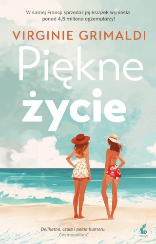 Przejdź do produktu PIĘKNE ŻYCIE, VIRGINIE GRIMALDI