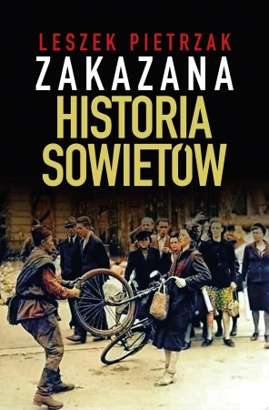 Zakazana historia Sowietów, Leszek Pietrzak