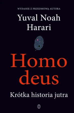 Homo deus. Krótka historia jutra wyd. 2
