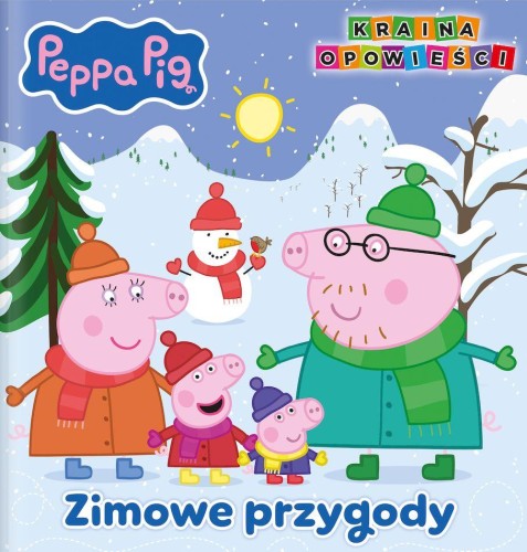 Przejdź do produktu ZIMOWE PRZYGODY. ŚWINKA PEPPA. KRAINA OPOWIEŚCI