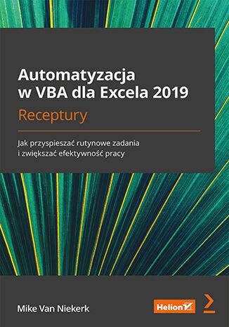 Przejdź do produktu AUTOMATYZACJA W VBA DLA EXCELA 2019....