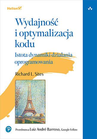 Przejdź do produktu WYDAJNOŚĆ I OPTYMALIZACJA KODU. ISTOTA...