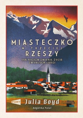 Miasteczko w Trzeciej Rzeszy. Jak nazizm...