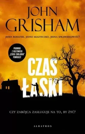 Czas łaski, John Grisham